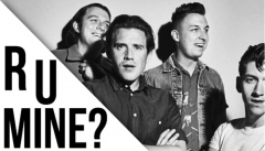 Arctic Monkeys — «R U Mine?»
