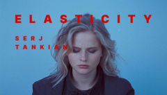 Serj Tankian — «Elasticity»