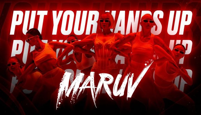 MARUV — «Put Your Hands Up»